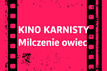 Biały napis na różowym tle: Kino Karnisty Milczenie Owiec